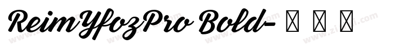 ReimYfozPro Bold字体转换